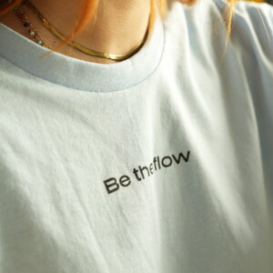 T-shirt | Be the flow 2025